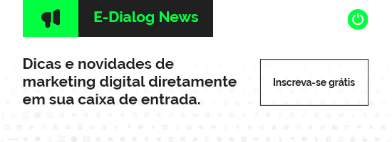 Banner para inscrição na newsletter da E-Dialog